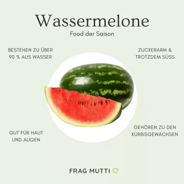 Die Wassermelone gehört zu den Kürbisgewächsen und besitzt viel Vitamin A und Kalium. Sie besteht bis zu 95 % aus Wasser und ist sowohl kalorien- als auch zuckerarm.