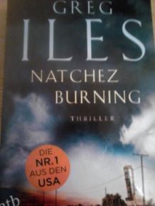 Buchtipp: Natchez Burning, ein Buch zum Verschlingen