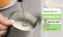 Milchaufschäumer im Test & Vergleich: 7 Empfehlungen