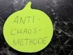 Anti-Chaos-Methode