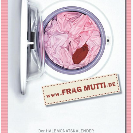 Frag Mutti 2013-Kalender - jetzt erhältlich!
