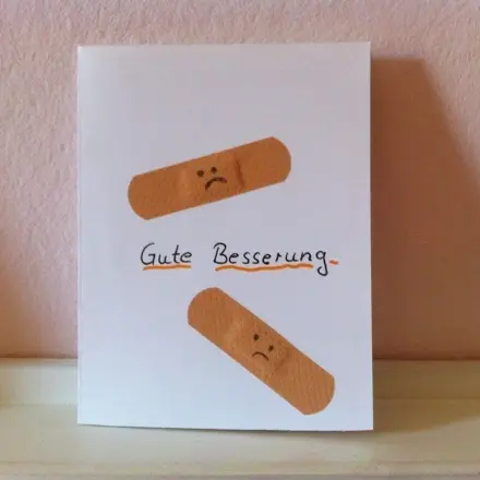 Gute Besserung - Karte für einen kranken Menschen basteln