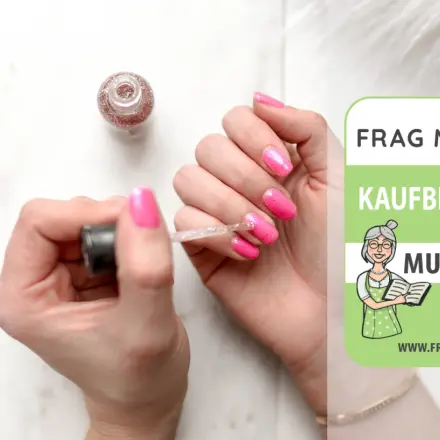 Nagellack Test & Vergleich: 6 günstige Empfehlungen