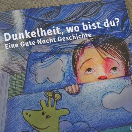 Dunkelheit, wo bist du? Ein wunderschönes Vorlesebuch für Kinder