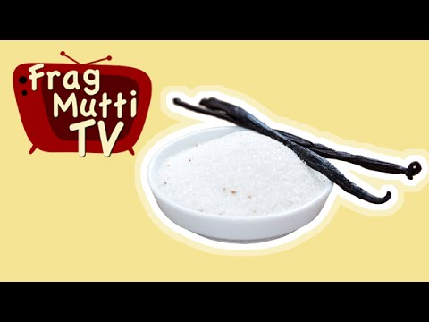 Vanillezucker selber machen | Frag Mutti TV