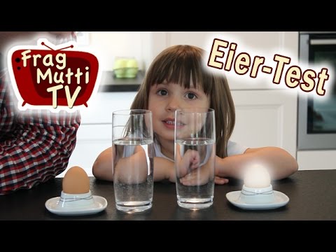 Der Eiertest im Wasserglas | Frag Mutti TV