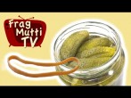 Gurkenglas einfacher öffnen | Frag Mutti TV