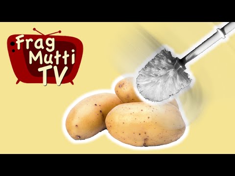 Kartoffeln mit Klobürste schälen | Frag Mutti TV