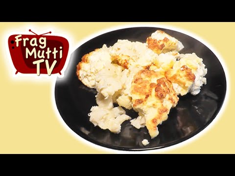 Blumenkohl mit Käse überbacken | Frag Mutti TV
