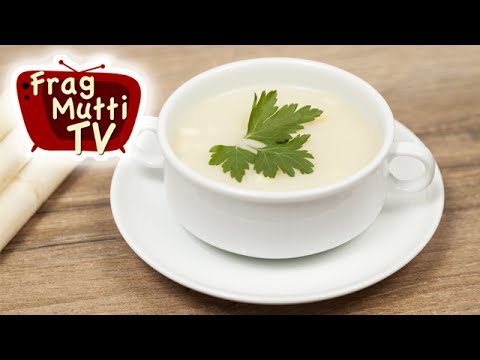 Spargelcremesuppe kochen | Frag Mutti TV