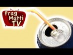 Strohhalm in Getränkedose halten | Frag Mutti TV